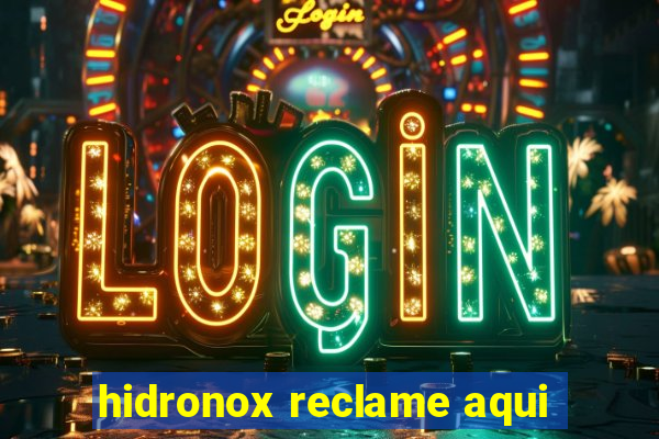 hidronox reclame aqui